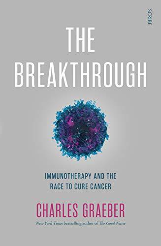 The Breakthrough : immunotherapy and the race to cure cancer                                                                                          <br><span class="capt-avtor"> By:Graeber, Charles                                  </span><br><span class="capt-pari"> Eur:14,29 Мкд:879</span>